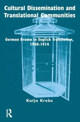Krebs | Cultural Dissemination and Translational Communities | Buch | 978-1-900650-99-1 | www.sack.de