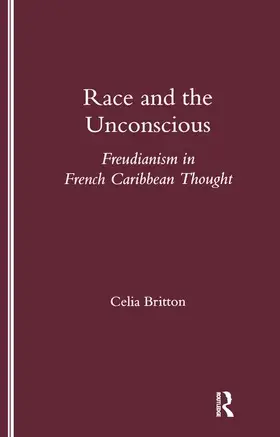 Britton |  Race and the Unconscious | Buch |  Sack Fachmedien