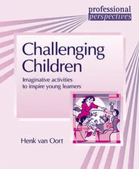 Oort |  Challenging Children | Buch |  Sack Fachmedien