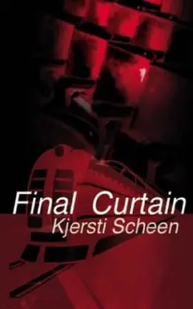 Scheen |  Final Curtain | Buch |  Sack Fachmedien