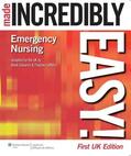 Lww |  Emergency Nursing Made Incredibly Easy! UK Edition (First, UK) | Buch |  Sack Fachmedien