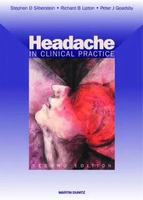 Silberstein / Lipton / Goadsby |  Headache in Clinical Practice | Buch |  Sack Fachmedien