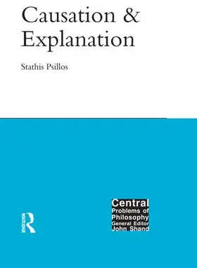 Psillos |  Causation and Explanation | Buch |  Sack Fachmedien