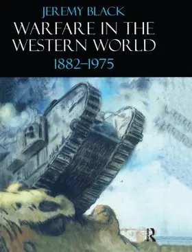 Black | Warfare in the Western World, 1882-1975 | Buch | 978-1-902683-43-0 | www.sack.de