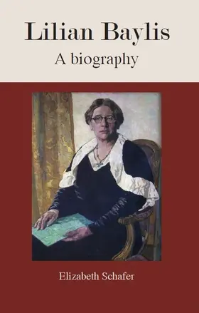 Schafer |  Lilian Baylis | Buch |  Sack Fachmedien