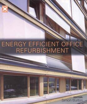 Burton | Energy-efficient Office Refurbishment | Buch | 978-1-902916-01-9 | sack.de