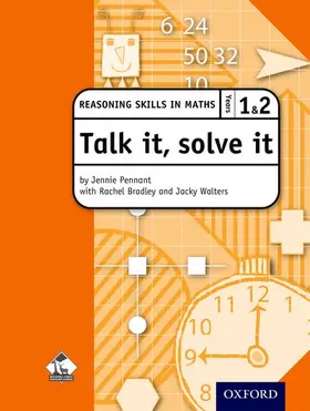 Bradley / Pennant / Walters |  Talk it, solve it - Reasoning Skills in Maths Yrs 1 & 2 | Buch |  Sack Fachmedien