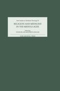 Biller / Ziegler |  Religion and Medicine in the Middle Ages | Buch |  Sack Fachmedien