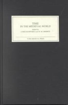 Humphrey / Ormrod | Time in the Medieval World | Buch | 978-1-903153-08-6 | sack.de