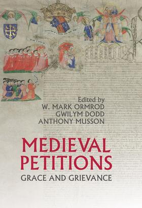 Ormrod / Dodd / Musson |  Medieval Petitions | Buch |  Sack Fachmedien