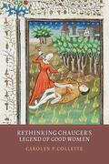 Collette |  Rethinking Chaucer's Legend of Good Women | Buch |  Sack Fachmedien