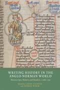 Cleaver / Worm |  Writing History in the Anglo-Norman World | Buch |  Sack Fachmedien