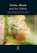 Brogden / Nijhar |  Crime, Abuse and the Elderly | Buch |  Sack Fachmedien