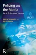 Leishman / Mason |  Policing and the Media | Buch |  Sack Fachmedien