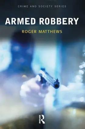 Matthews | Armed Robbery | Buch | 978-1-903240-60-1 | www.sack.de