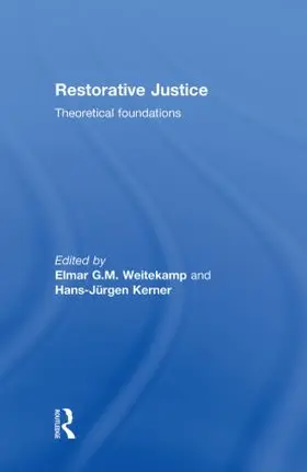 Weitekamp / Kerner | Restorative Justice | Buch | 978-1-903240-72-4 | www.sack.de