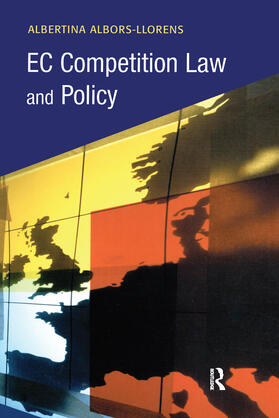 Albors-Llorens | EC Competition Law and Policy | Buch | 978-1-903240-74-8 | sack.de