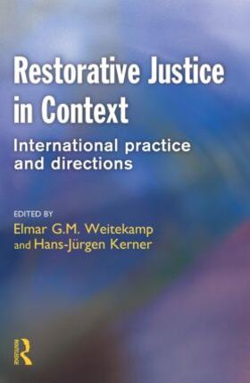 Weitekamp / Kerner | Restorative Justice in Context | Buch | 978-1-903240-84-7 | sack.de