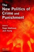 Matthews / Young |  The New Politics of Crime and Punishment | Buch |  Sack Fachmedien