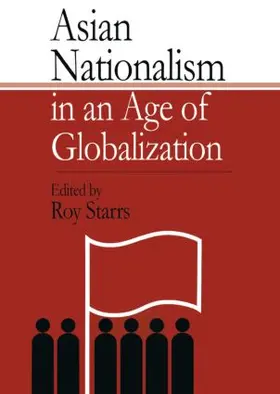 Starrs | Asian Nationalism in an Age of Globalization | Buch | 978-1-903350-03-4 | www.sack.de