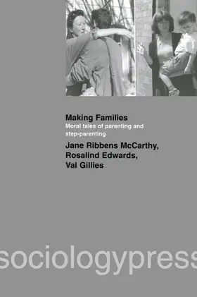 Ribbens McCarthy / Edwards / Gillies |  Making Families | Buch |  Sack Fachmedien