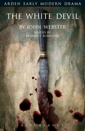 Webster / Robinson / Gossett |  The White Devil | Buch |  Sack Fachmedien