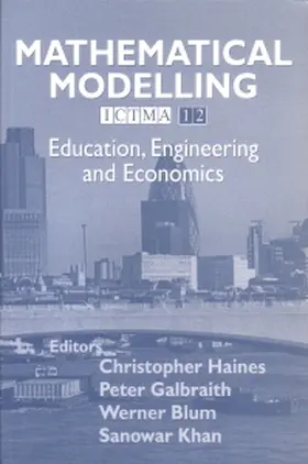 Haines / Galbraith / Blum |  Haines, C: MATHEMATICAL MODELLING | Buch |  Sack Fachmedien