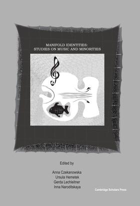Czekanowska / Hemetek / Lechleitne, Gerda r | Manifold Identities | Buch | 978-1-904303-37-4 | sack.de