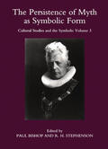 Bishop |  The Persistence of Myth as Symbolic Form: No. 3 | Buch |  Sack Fachmedien