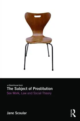 Scoular | The Subject of Prostitution | Buch | 978-1-904385-51-6 | www.sack.de