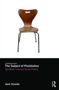 Scoular |  The Subject of Prostitution | Buch |  Sack Fachmedien