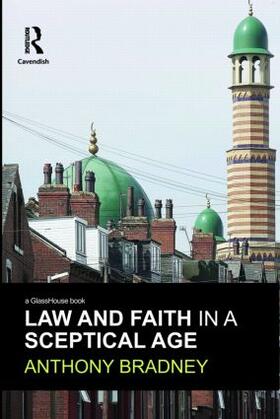Bradney |  Law and Faith in a Sceptical Age | Buch |  Sack Fachmedien