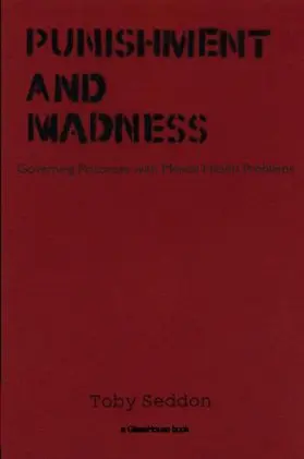 Seddon | Punishment and Madness | Buch | 978-1-904385-90-5 | sack.de
