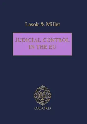 Lasok / Millett / Howard |  Judicial Control in the EU | Buch |  Sack Fachmedien