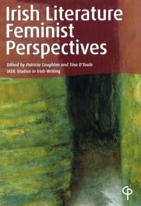 Coughlan / O'Toole |  Irish Literature Feminist Perspectives | Buch |  Sack Fachmedien