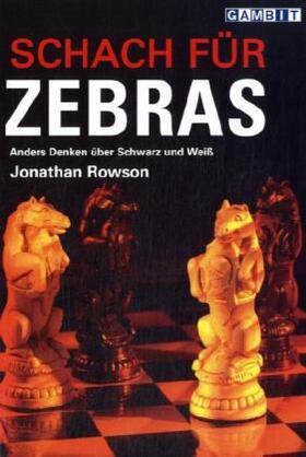 Rowson |  Schach Fur Zebras | Buch |  Sack Fachmedien