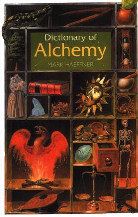 Haeffner | Dictionary of Alchemy | Buch | 978-1-904658-12-2 | sack.de