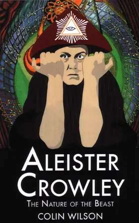 Wilson |  Aleister Crowley | Buch |  Sack Fachmedien