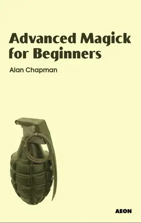 Chapman |  Advanced Magick for Beginners | Buch |  Sack Fachmedien
