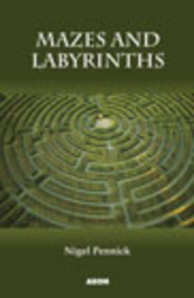 Pennick | Mazes and Labyrinths | Buch | 978-1-904658-57-3 | sack.de