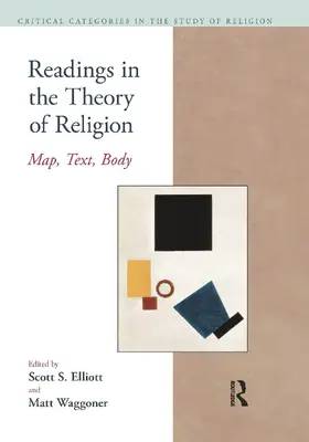Elliott / Waggoner |  Readings in the Theory of Religion | Buch |  Sack Fachmedien