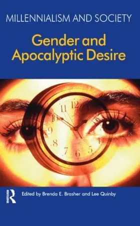 Quinby / Brasher | Gender and Apocalyptic Desire | Buch | 978-1-904768-85-2 | www.sack.de