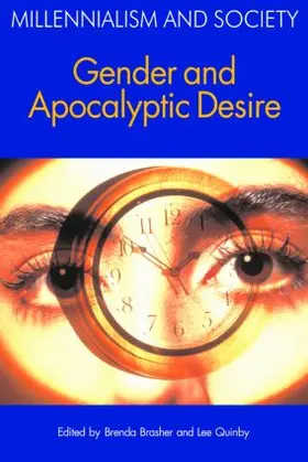 Quinby / Brasher | Gender and Apocalyptic Desire | Buch | 978-1-904768-86-9 | www.sack.de