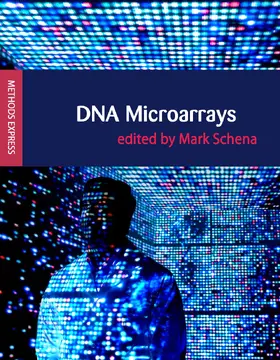 Schena |  DNA Microarrays | Buch |  Sack Fachmedien