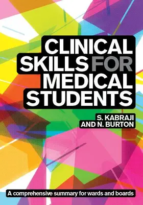 Kabraji / Burton |  Clinical Skills for Medical Students | Buch |  Sack Fachmedien