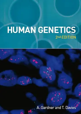 Gardner / Davies |  Human Genetics, second edition | Buch |  Sack Fachmedien