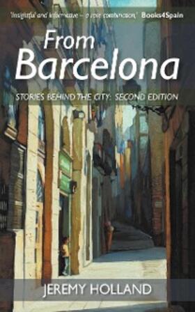 Holland | From Barcelona - Stories Behind the City, Second Edition | E-Book | sack.de