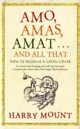 Mount |  Amo, Amas, Amat ... and All That | Buch |  Sack Fachmedien
