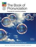 Marks / Bowen |  The Book of Pronunciation, mit 1 Audio-CD | Buch |  Sack Fachmedien