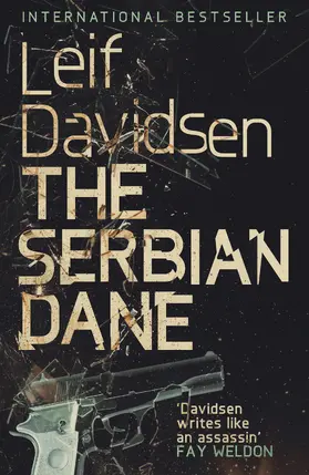 Davidsen / Haveland |  The Serbian Dane | Buch |  Sack Fachmedien